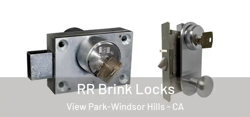  RR Brink Locks View Park-Windsor Hills - CA